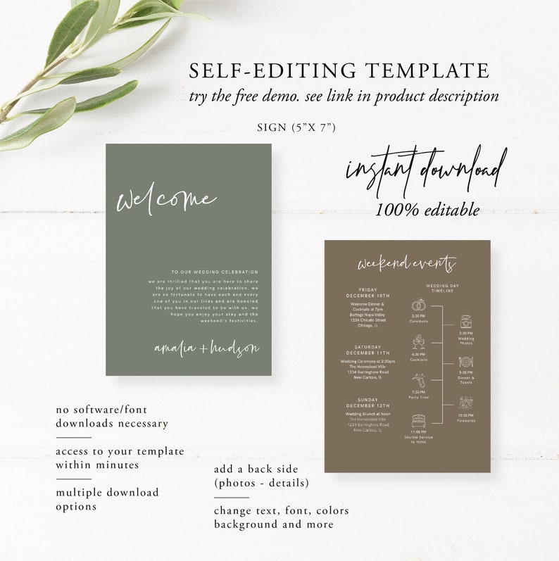 May include: A printable wedding sign template with a green welcome sign and a brown weekend events sign. The welcome sign says "Welcome to our wedding celebration" and has the names "amalia + hudson". The weekend events sign has a timeline of events for Friday, Saturday, and Sunday. The text says "instant download 100% editable".