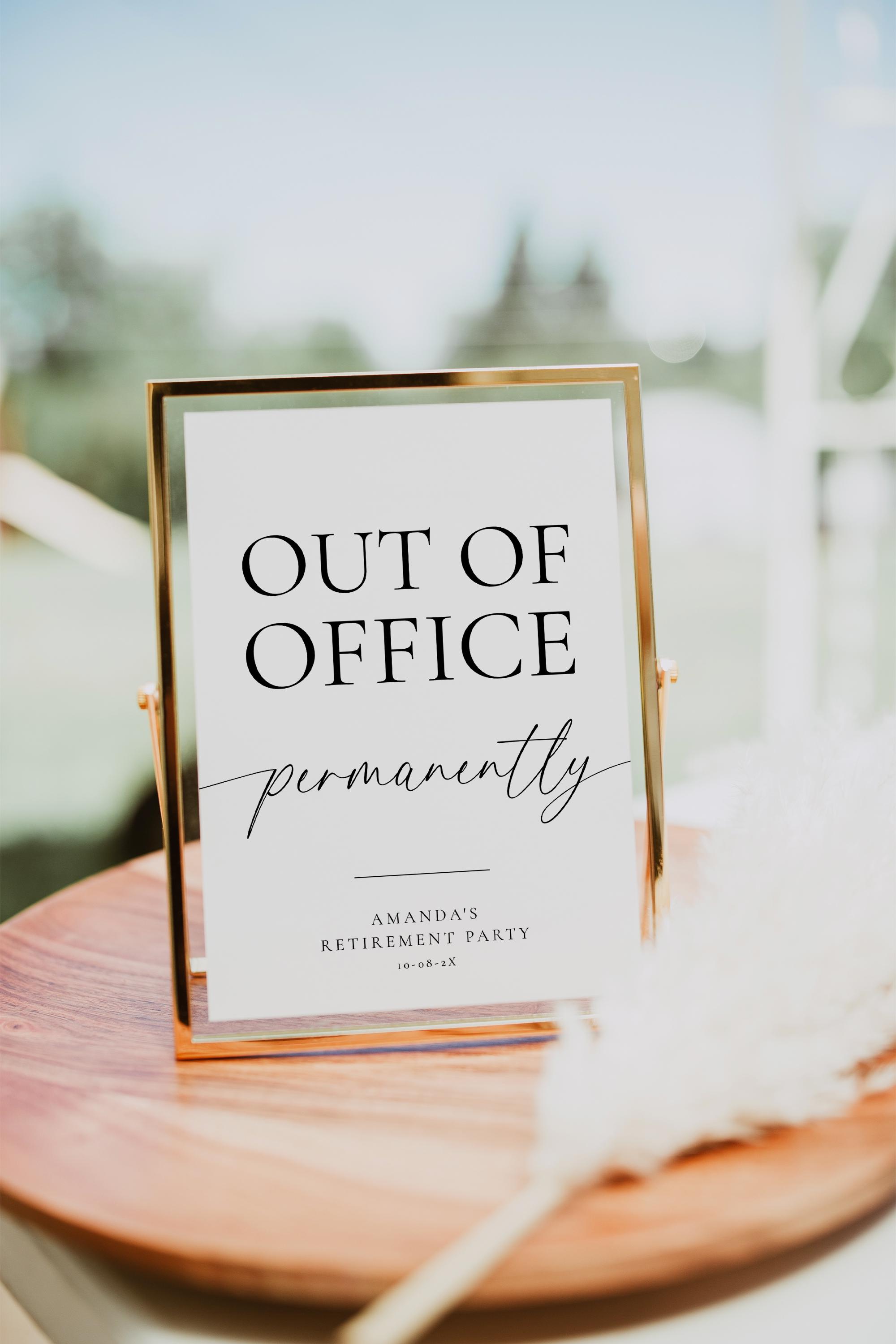 Ruhestandsfeier Schild: Out of Office, minimalistisches Design, bearbeitbar, Vorlage, Ruhestandsfeier Dekoration, lustige Ruhestandsschilder, 137