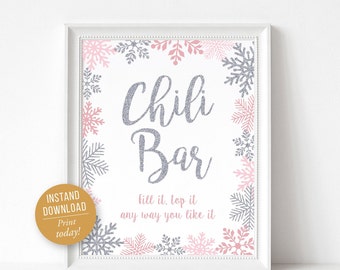 Chili Bar Sign Printable, Winter Wonderland Party Sign, Pink and Silver First Birthday Sign Pink, Printable PDF Files, INSTANT DOWNLOAD