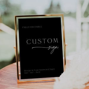 Black Minimalist Custom Sign Template, Modern Wedding or Bridal Shower Table Sign, Create Any Sign, 4x6 5x7 8x10, Modern, DOWNLOAD, 89