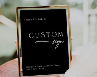 Black Minimalist Custom Sign Template, Modern Wedding or Bridal Shower Table Sign, Create Any Sign, 4x6 5x7 8x10, Modern, DOWNLOAD, 89