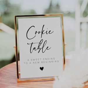 Cookie Table Sign Wedding, A Sweet Ending To A New Beginning, Dessert Table Sign, Printable Wedding Signage, Rustic Signs, Minimalist, 003