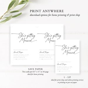 Puede incluir: Plantilla de invitaci&oacute;n de boda imprimible con el texto "She's getting married" en una fuente de escritura a mano. La invitaci&oacute;n incluye el nombre de la novia, la fecha, la hora y el lugar de la boda. La plantilla est&aacute; disponible en dos tama&ntilde;os: 8,5 x 11 pulgadas y A4.