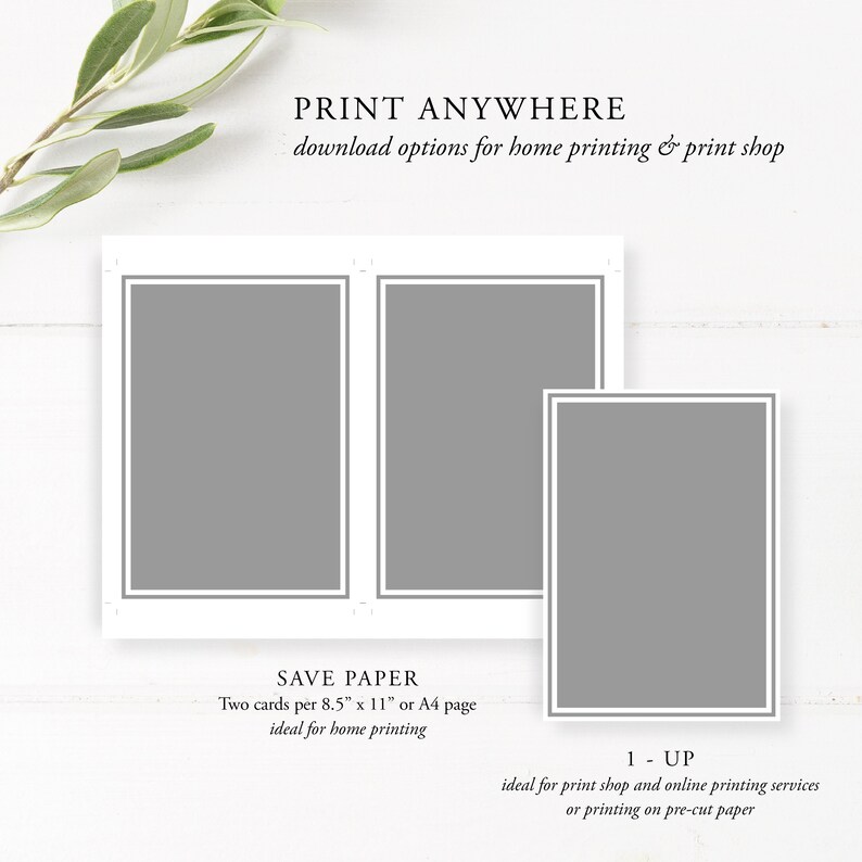 May include: Two printable cards on a white background. The cards are 8.5 inches by 11 inches and can be printed two to a page. The text "PRINT ANYWHERE" is at the top of the image. The text "SAVE PAPER" is in the middle of the image. The text "1-UP" is at the bottom of the image.