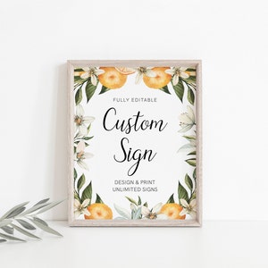 Citrus Custom Sign, Orange Sign, Baby Shower Sign, Create Any Sign, Bridal Sign, INSTANT DOWNLOAD, Templett, 18