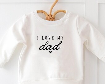 Chemise J'aime papa, fête des pères, première fête des pères, sweat-shirt I love papa, cadeau fête des pères pour bébé, fête des pères de bébé, meilleure chemise pour papa