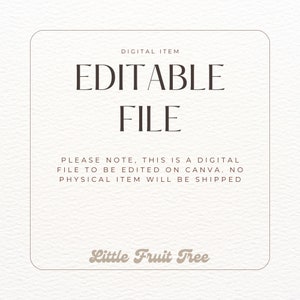 Op de afbeelding: Een digitaal bestand om te bewerken in Canva. De tekst luidt "DIGITAL ITEM EDITABLE FILE PLEASE NOTE, THIS IS A DIGITAL FILE TO BE EDITED ON CANVA. NO PHYSICAL ITEM WILL BE SHIPPED Little Fruit Tree".