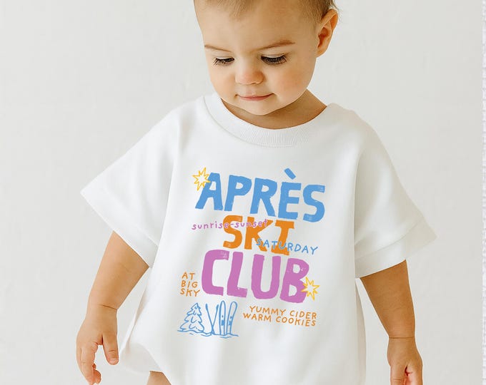 Apres Ski Club Kids Sweatshirt | Graphic Winter Ski Shirt for Kids | Cozy Baby Ski Romper | Toddler & Youth Winter Outfit