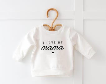 I Love Mama shirt, I love Mama kids tshirt for Mother's Day, Mama's Girl, Mama's Boy, I love Mama sweatshirt, I Love Mom, Happy Mother's Day