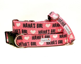 Mama's Girl Pink Dog Collar - Martingale Dog Collar - Clip Collar - Dog Leash - Training Collar