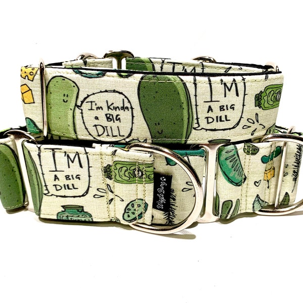 I'm Kind of a Big Dill Dog Collar - Martingale Dog Collar - Clip Collar - Dog Leash - Training Collar