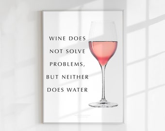 Rose Wine Quote Art | Cocktail Poster | Home Bar Decor | Drink Sign | Printable Wall Art | Home Gifts