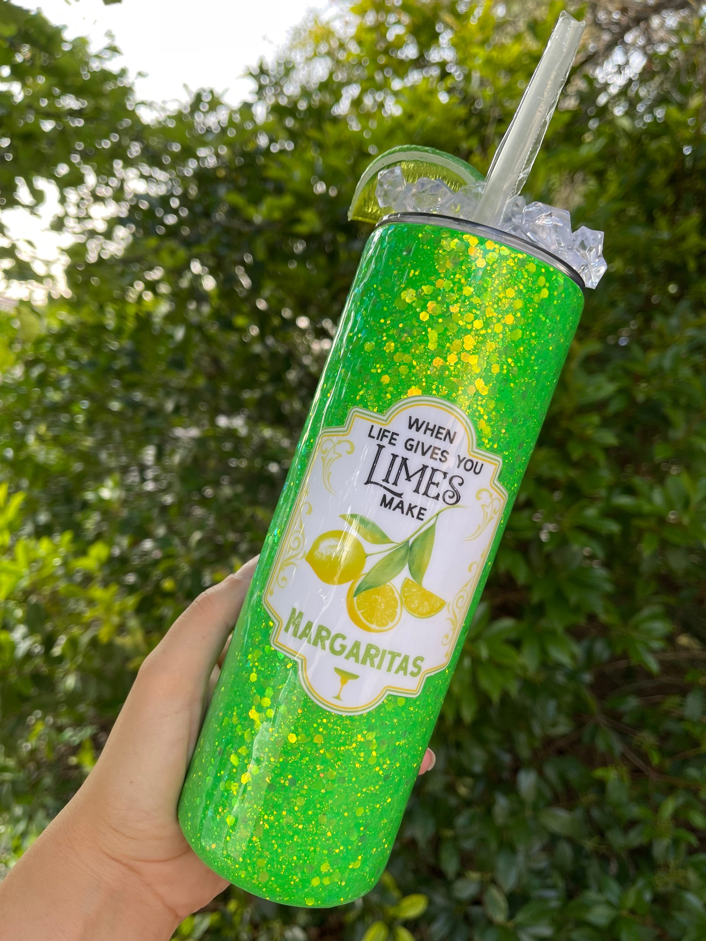 When Life Gives You Limes 20oz Skinny Glitter Tumbler Lime Green Custom