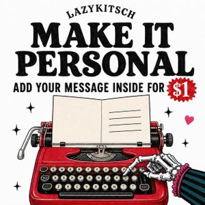 May include: A red typewriter with a skeleton hand pressing a key. Above it, the text reads LAZYKITSCH MAKE IT PERSONAL ADD YOUR MESSAGE INSIDE. The illustration includes a blank card, small black stars, and a pink heart on a white background.