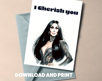 Cher - Cherish You druckbare Karte - süß für Valentinstag, Jubiläen und Einfach so - Sofort Download