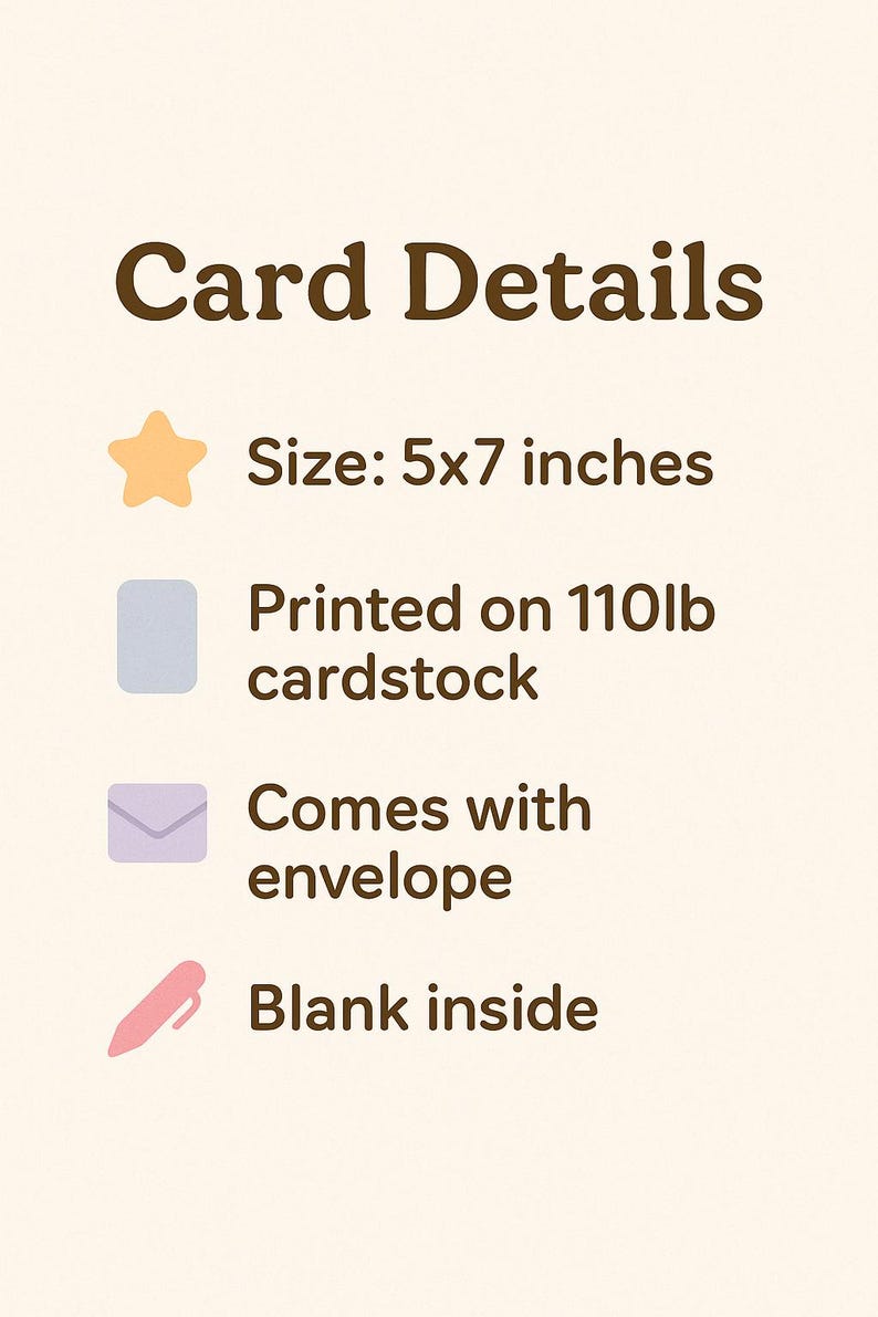 Pu&ograve; includere: Grafica dei dettagli della carta con testo: Dimensioni 12,7 x 17,8 cm, stampata su cartoncino da 110 libbre, viene fornita con busta e vuota all'interno. Il testo &egrave; marrone, con icone gialle, blu, viola e rosa.