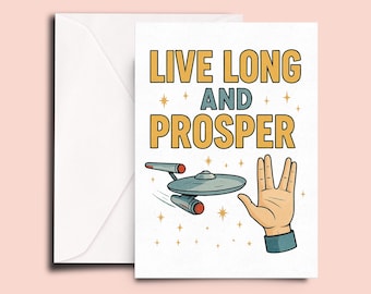 Live Long and Prosper Card – Sci-Fi Birthday or Friendship Card | Pop Culture Greeting | Space Nerd Card | Retro Galaxy-Inspired Design