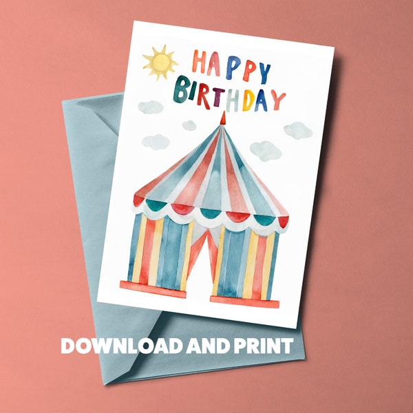Carte d’anniversaire aquarelle tente de cirque - Salutation festive et colorée - Carte imprimable instantanée - 5x7