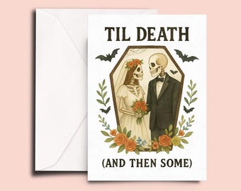 Gothic Skeleton Wedding Card – Funny Spooky Anniversary Card