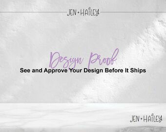Design Proof - See and Approve Your Design Before It Ships