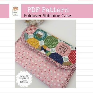 Sewing Pattern- Foldover Stitching Case PDF Pattern, Cross Stitch Organizer Pattern, instant download (not a finished item)