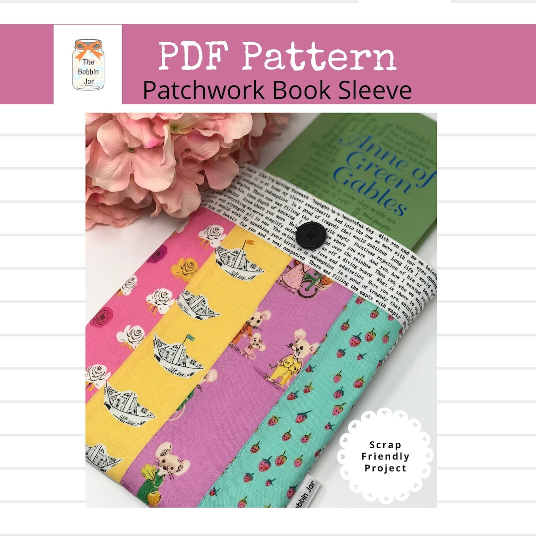 Sewing Patternpatchwork Book Sleeve PDF Pattern, Book Sleeve Pattern