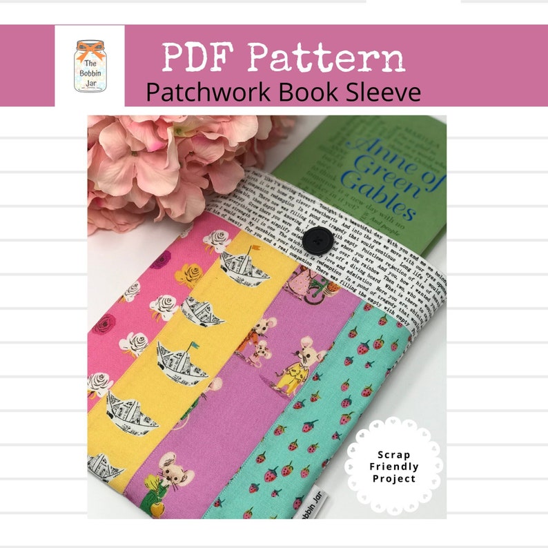 Sewing Pattern-Patchwork Book Sleeve PDF Pattern, Book Sleeve Pattern, instant download not a finished item image 1