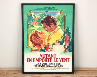 Poster Autant en emporte le vent ( 1939 ) - Gone with the wind, French Version, vintage poster, film poster, collection, classic movie,