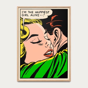 May include: A comic book style illustration of a couple embracing. The woman has blonde hair and is wearing a green shirt. The man has brown hair and is wearing a black shirt. The woman is saying "I'm the happiest girl alive...!".