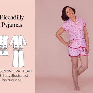 Op de afbeelding: Een naaipatroon voor een pyjama met een shirt met korte mouwen en een korte broek. Het patroon heet "Piccadilly Pyjamas" en bevat volledig geïllustreerde instructies.