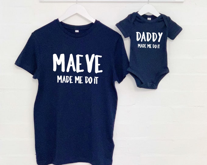 Conjunto personalizado de padre e hijo 'Made Me Do It'. Camiseta a juego de padre e hijo.