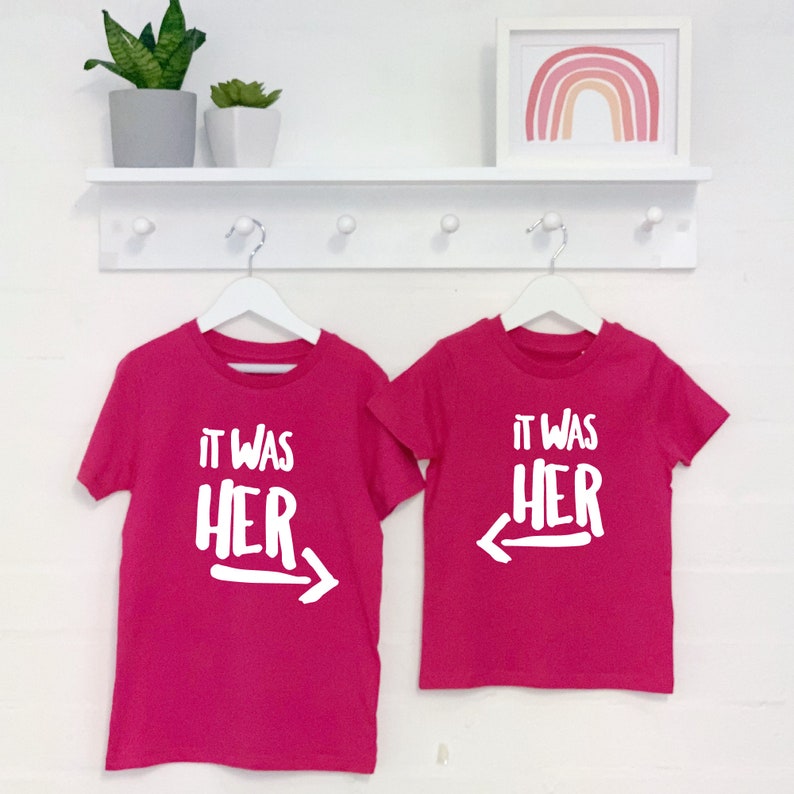 It Was Him / Her Sibling Rivalry T Shirt Set. - Etsy