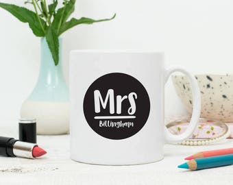 Personalised Mrs Mug - mug for her - wedding mug - wedding gift - valentines for her - couples mugs - couples mug set - mr and mrs mug set