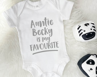 My Auntie Is My Favourite Personalised Babygrow