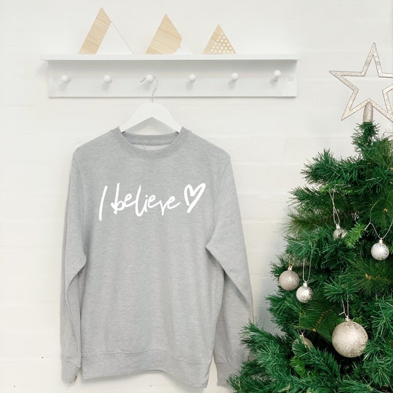 I Believe Christmas Sweatshirt - Etsy 
