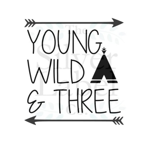 Young Wild & Three SVG Etsy Denmark.