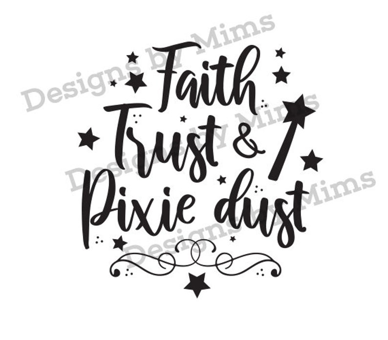 Download Princess svg Faith Trust and Pixie Dust svg files cricut ...