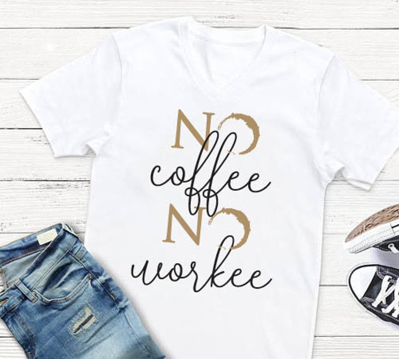 Free Free 207 Coffee Shirt Svg SVG PNG EPS DXF File