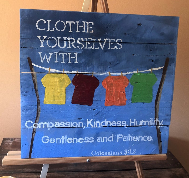Clothe yourselves with compassion kindness humility gentleness Etsy