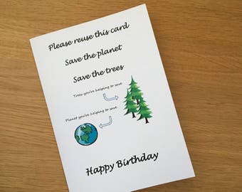 Funny birthday card, reusable card, eco friendly card, save the planet, save the trees, humorous birthday card for green eco conscious