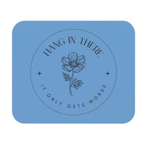 Sarcastic Quote Mousepad Funny Office Desk Accessory Rectangle Mouse Pad Coworker Gift Work from Home Office Decor Humor