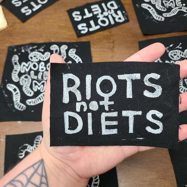 RIOTS NOT DIETS hand printed patch