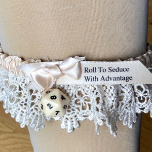 Ivory  RPG or Dungeons and Dragons wedding garter, &quot;Roll to Seduce with Advantage&quot; // d20 dice
