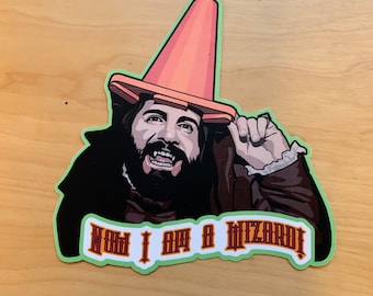 What We Do in the Shadows Vinyl Sticker or Magnet - Nandor - &quot;Now I am a Wizard&quot;