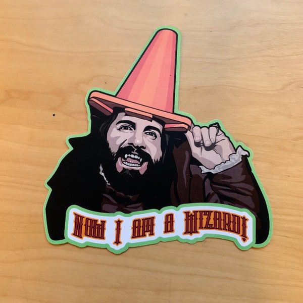 What We Do in the Shadows Vinyl Sticker or Magnet - Nandor - "Now I am a Wizard"