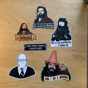 What We Do in the Shadows Vinyl Stickers or Magnets - Set of 6 - Nandor, Nadja Doll, Colin, I think someone summoned a breakfast burrito