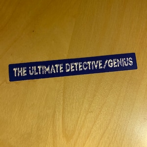 Brooklyn 99 Vinyl Sticker oder Magnet - Der ultimative Detektiv/Genie