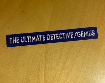 Brooklyn 99 Vinyl Sticker or Magnet - The Ultimate Detective/Genius