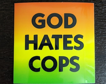 pegatina de Dios odia a los policías