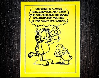 La cultura es una pegatina de alucinación colectiva